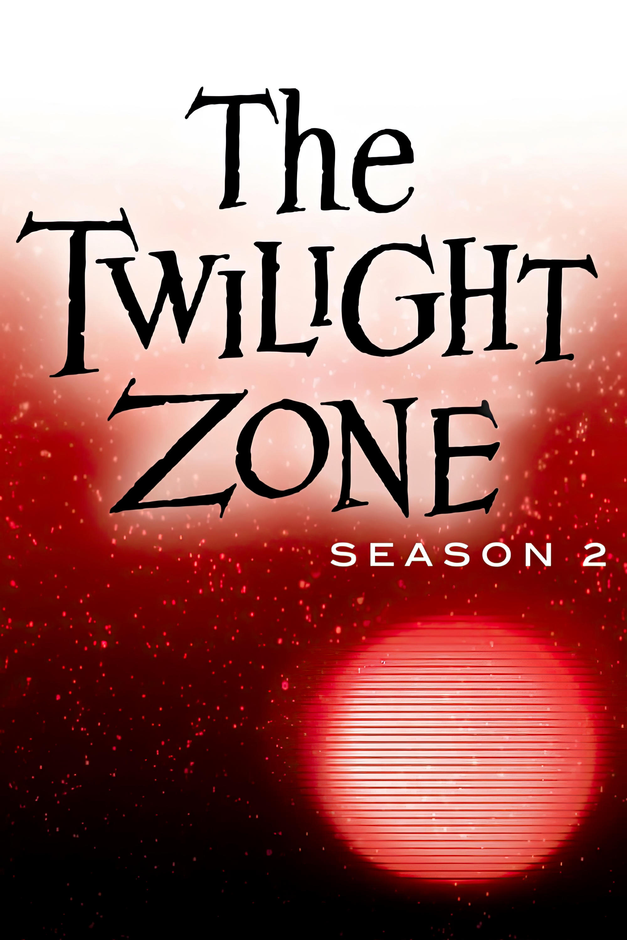 The Twilight Zone - Season 2 [21496] (A1764338554) [[Shows]] --Plex--